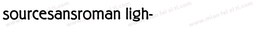 sourcesansroman ligh字体转换